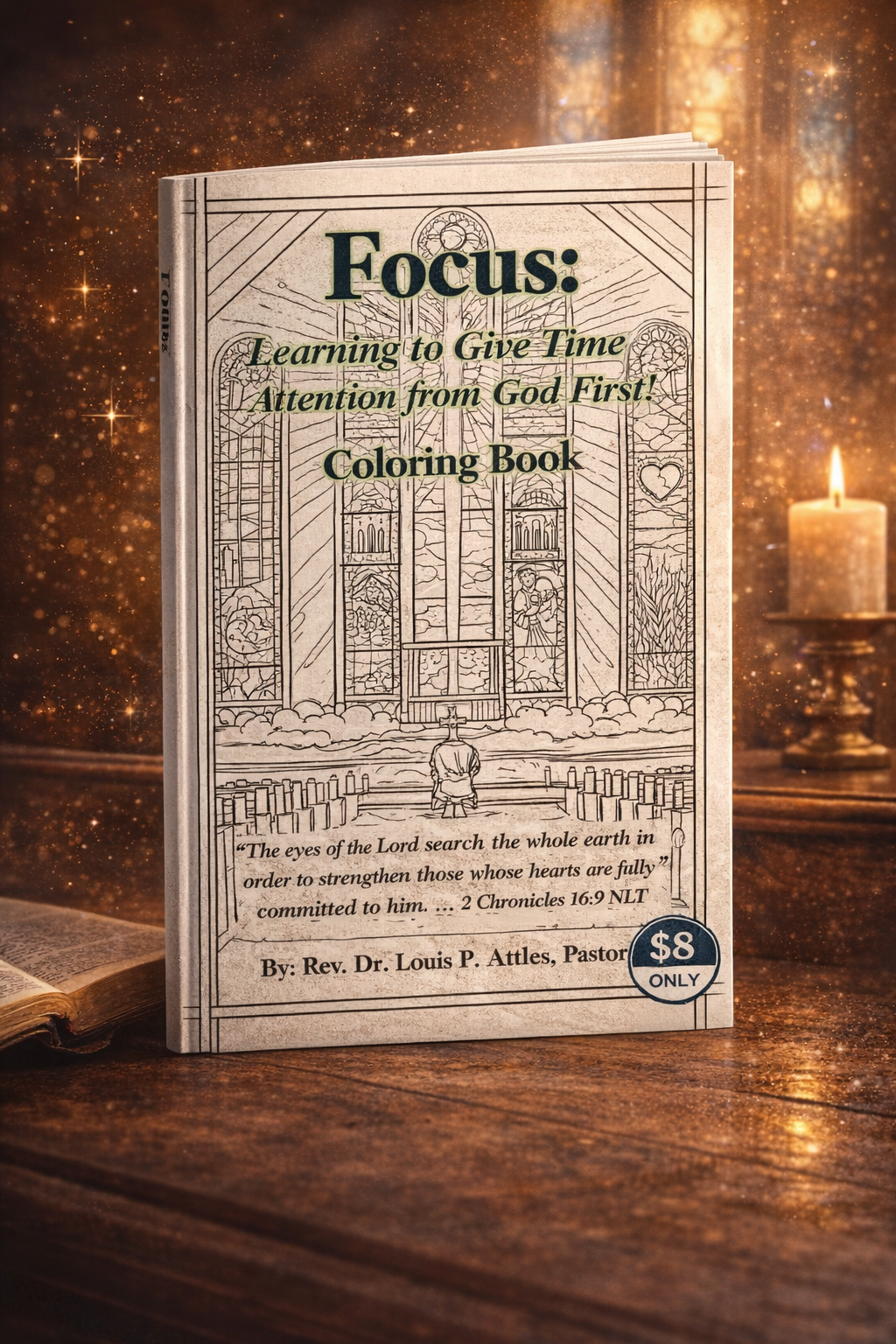 FOCUS Coloring Book: Learning to Give Time and Treasure to God First!