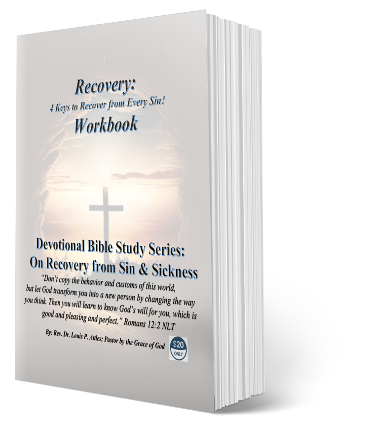 Recovery: 4 Keys to recover from every sin