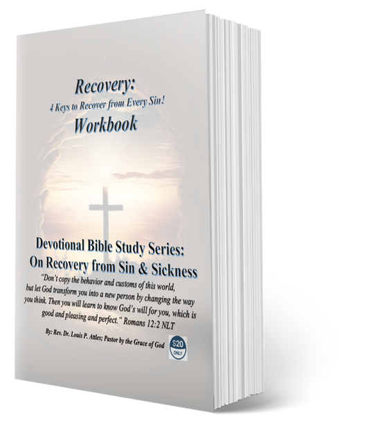 Recovery: 4 Keys to recover from every sin