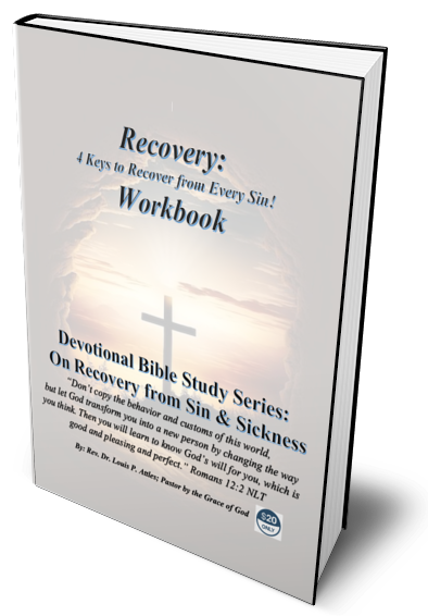 Recovery: 4 Keys to recover from every sin