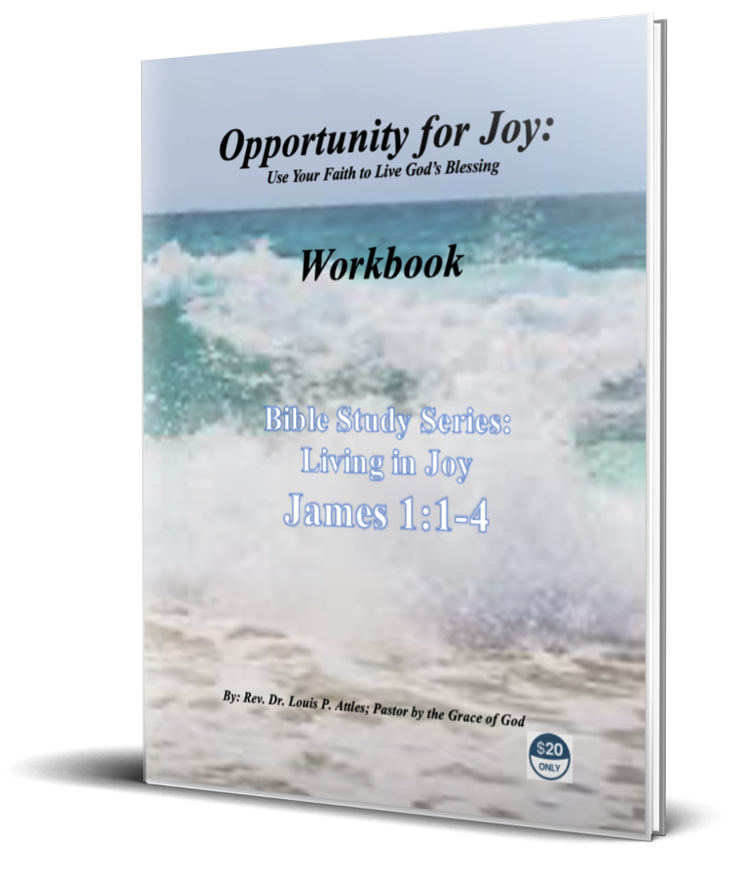 Opportunity for Joy: Use your faith to live God’s blessing of joy