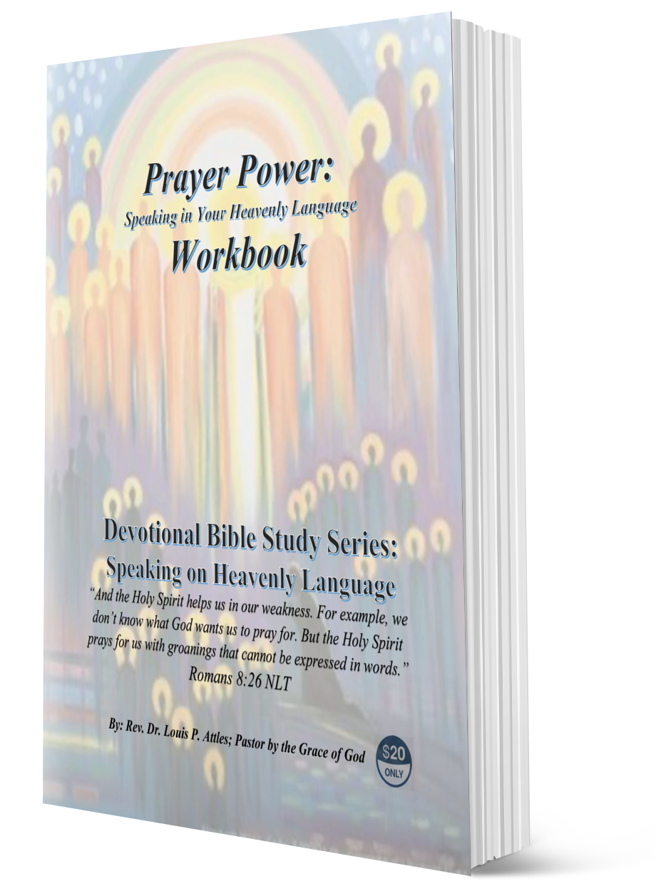 Prayer Power: Speaking in Your Heavenly Language