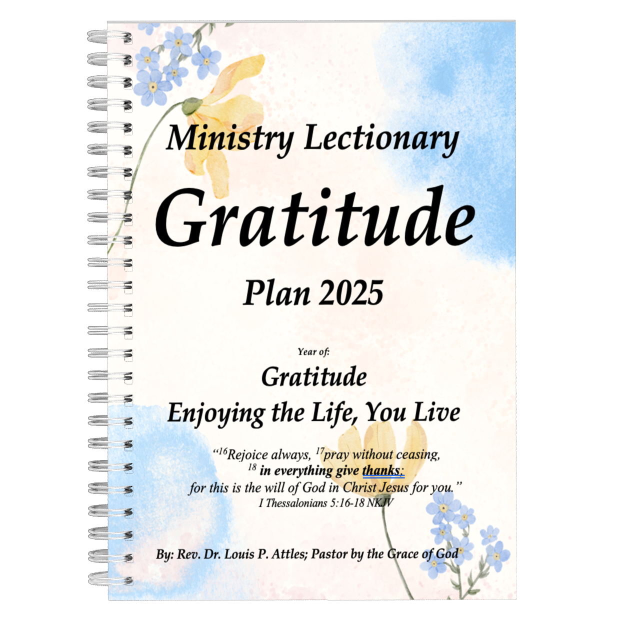 2025 Ministry Legendary: Gratitude: Enjoying the Life You Live