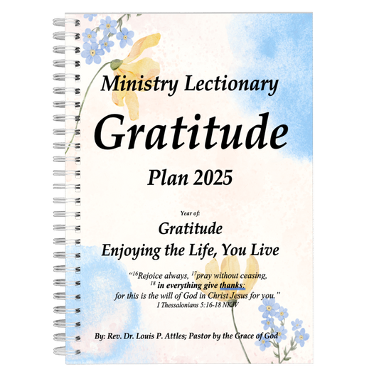 2025 Ministry Legendary: Gratitude: Enjoying the Life You Live