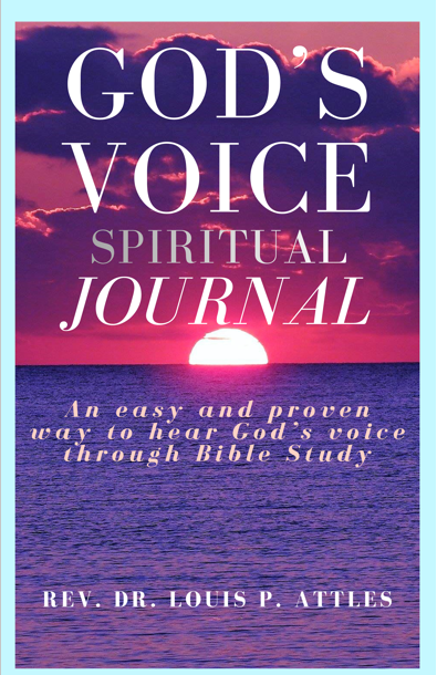 God’s Voice Spiritual Journal: A Simple Way to Hear God in Your Everyday Life